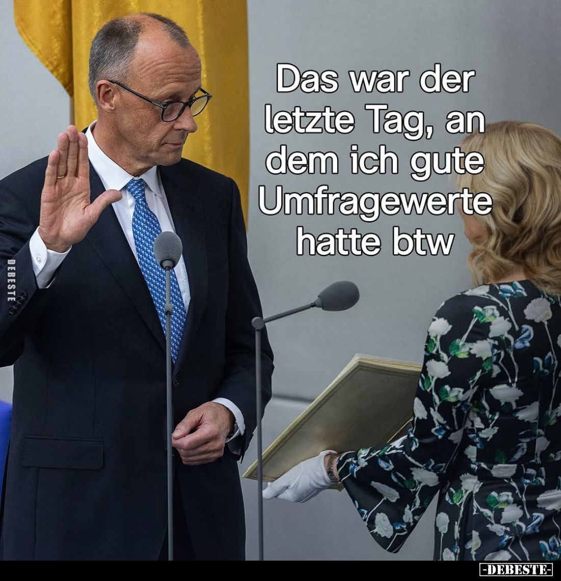Das war der letzte Tag, an dem ich gute Umfragewerte hatte btw.