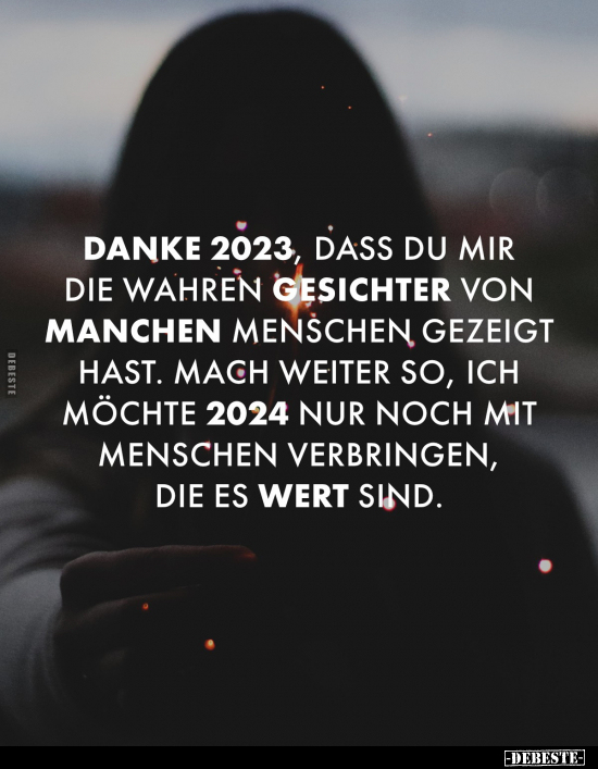 Danke 2023, dass du mir die wahren Gesichter.. - Lustige Bilder | DEBESTE.de