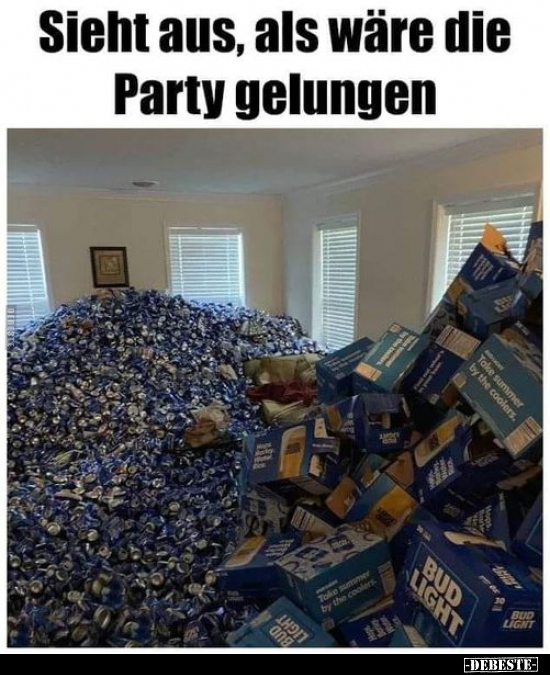 Sieht aus, als wäre die Party gelungen.. - Lustige Bilder | DEBESTE.de