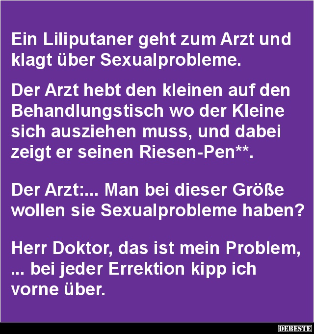 Ein Liliputaner geht zum Arzt und klagt über.. - Lustige Bilder | DEBESTE.de