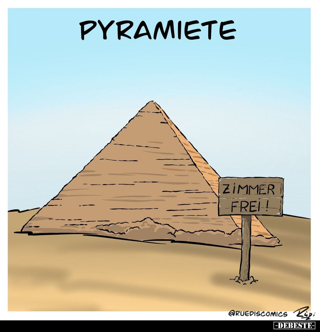 Pyramiete
-
Zimmer frei!