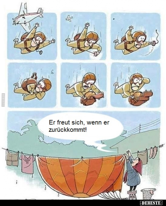 Er freut sich, wenn er zurückkommt!..