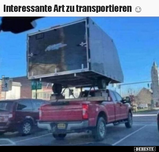 Interessante Art zu transportieren.. - Lustige Bilder | DEBESTE.de