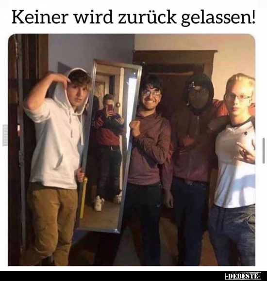 Keiner wird zurück gelassen!