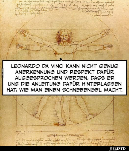 Leonardo da Vinci kann nicht genug Anerkennung.. - Lustige Bilder | DEBESTE.de