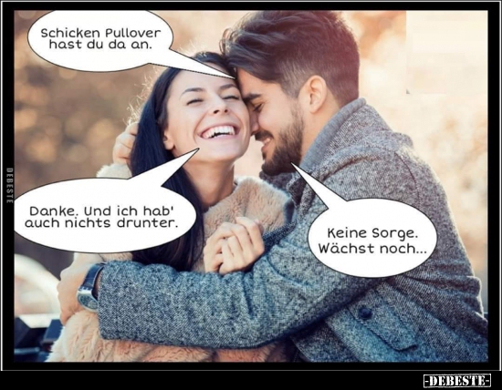 Schicken Pullover hast du da an... - Lustige Bilder | DEBESTE.de