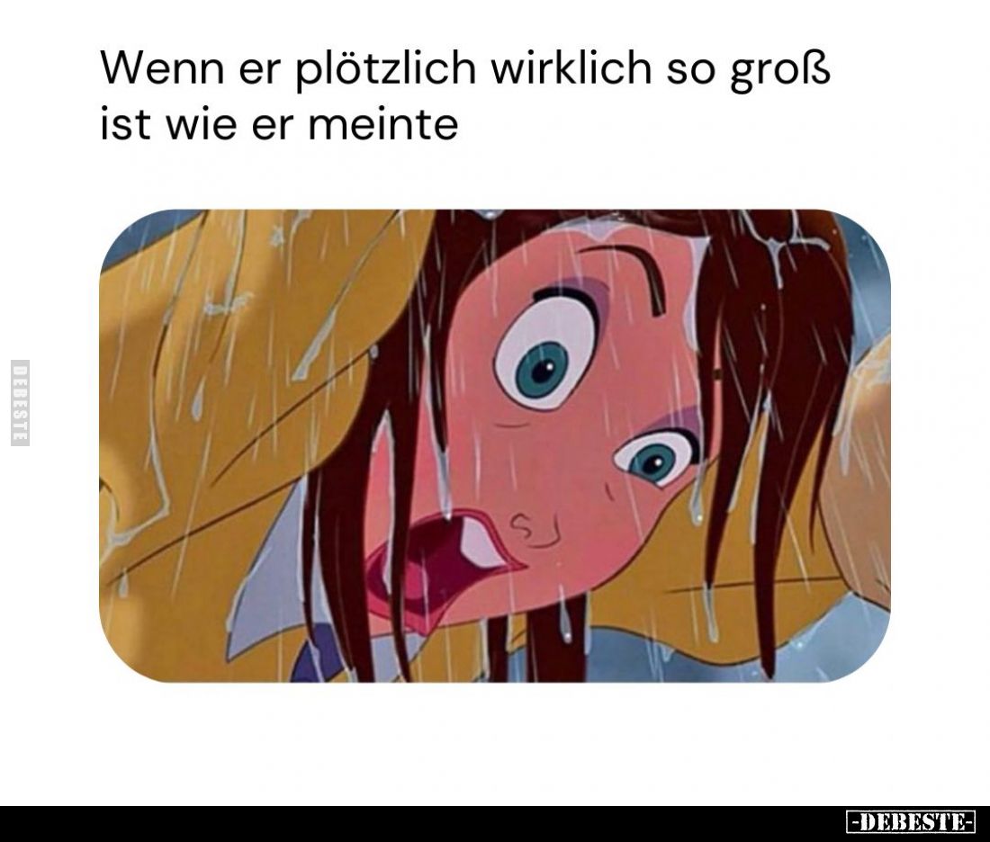 Wenn er plötzlich wirklich so groß ist wie er meinte
