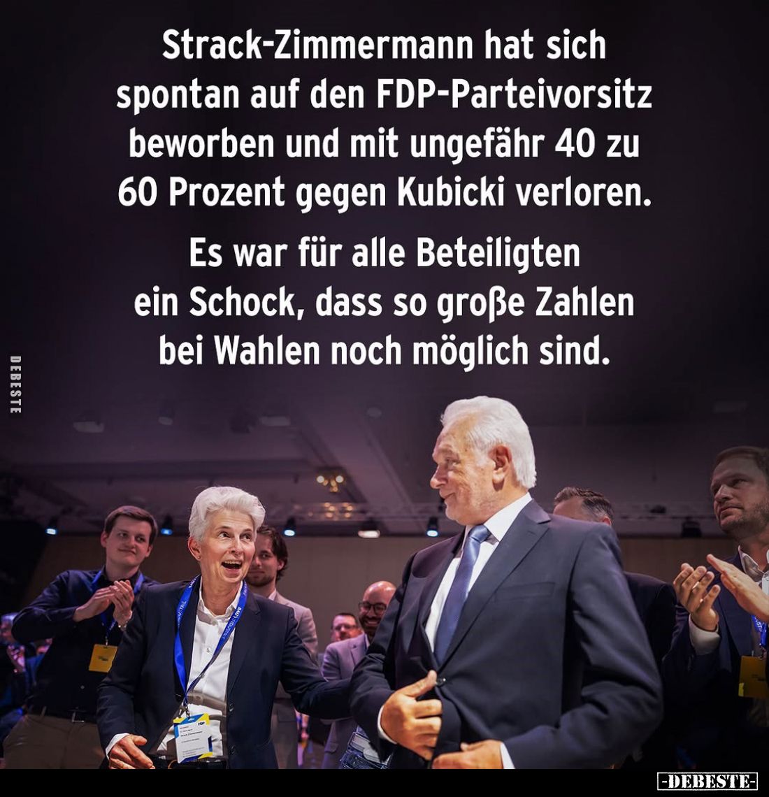 Strack-Zimmermann hat sich spontan auf den FDP-Parteivorsitz beworben und mit ungefähr 40 zu 60 Prozent gegen Kubicki verlore...