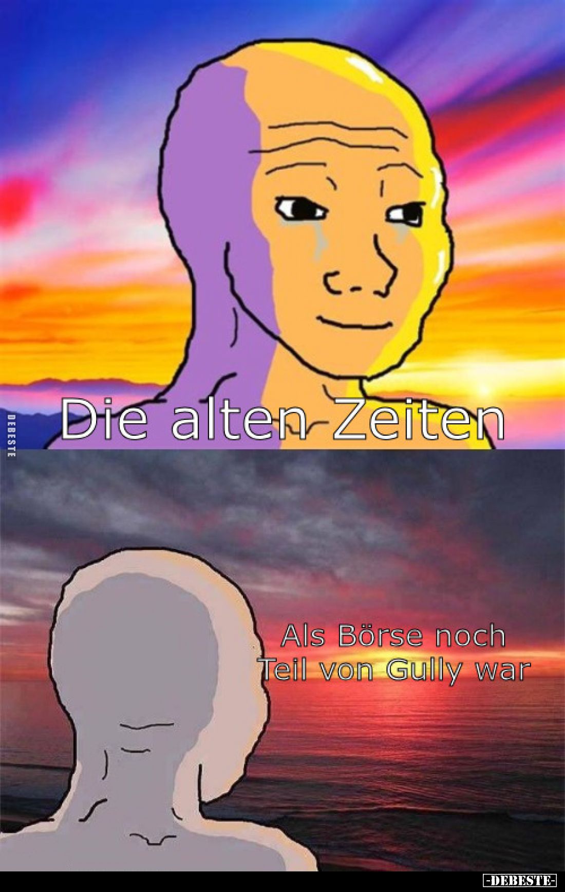 Die alten Zeiten
 -  
Als Börse noch Teil von Gully war
