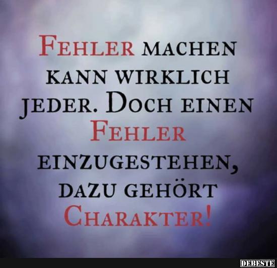 Fehler machen kann wirklich jeder..