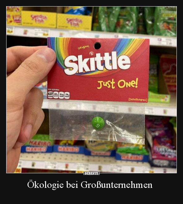 Ökologie bei Großunternehmen.. - Lustige Bilder | DEBESTE.de