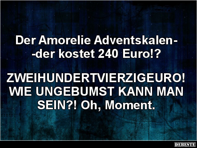 Der Amorelie Adventskalender kostet 240 Euro!? - Lustige Bilder | DEBESTE.de