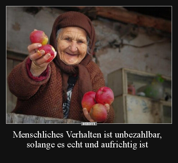 Menschliches Verhalten ist unbezahlbar, solange es echt.. - Lustige Bilder | DEBESTE.de