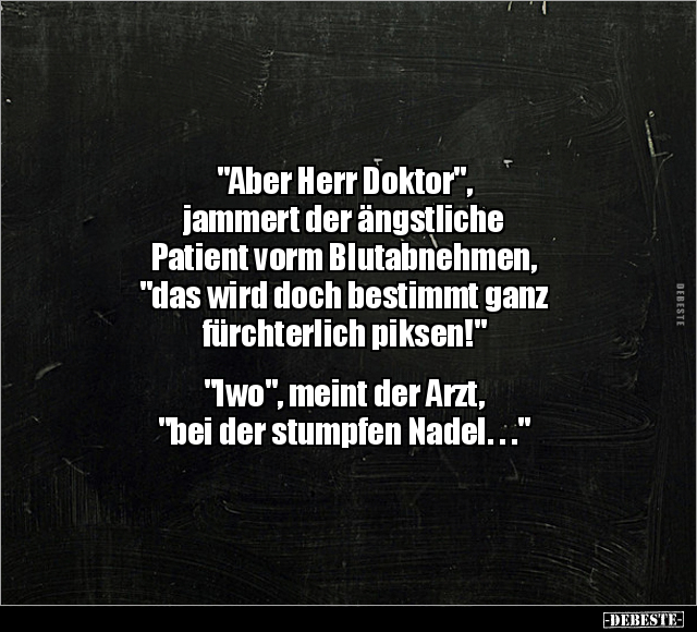 "Aber Herr Doktor".. - Lustige Bilder | DEBESTE.de