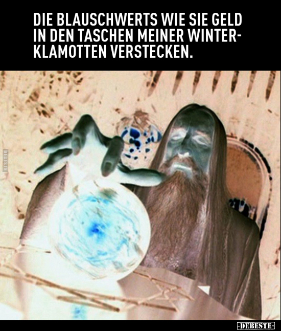 Die Blauschwerts wie sie Geld in den Taschen.. - Lustige Bilder | DEBESTE.de