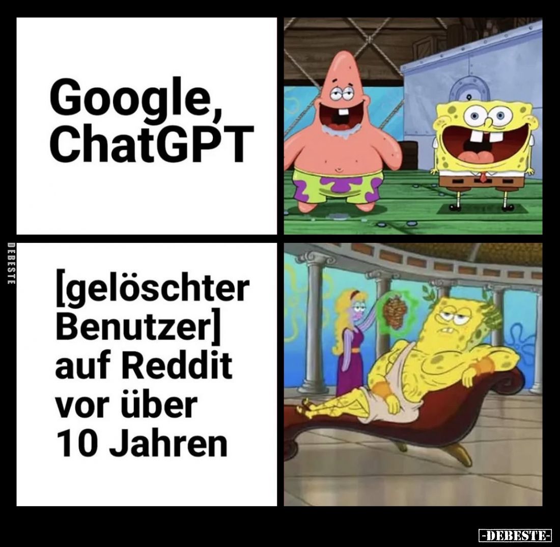 Google, ChatGPT
-
[gelöschter Benutzer] auf Reddit vor über 10 Jahren