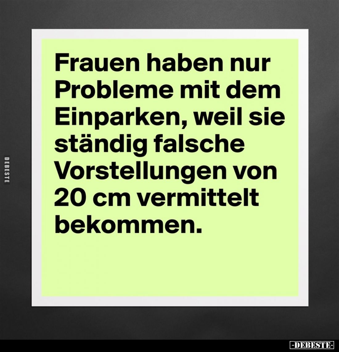 Frauen haben nur Probleme mit dem Einparken.... - Lustige Bilder | DEBESTE.de