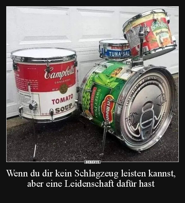 Wenn du dir kein Schlagzeug leisten kannst, aber eine.. - Lustige Bilder | DEBESTE.de