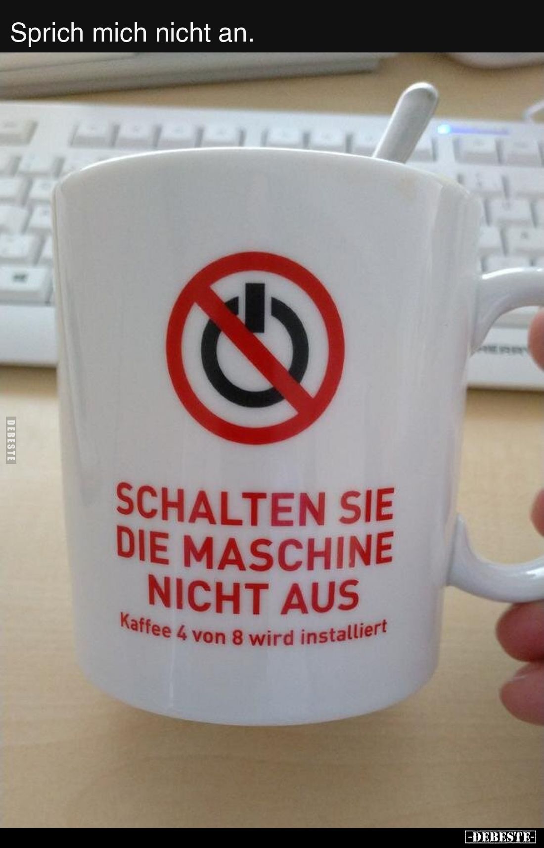 Sprich mich nicht an...