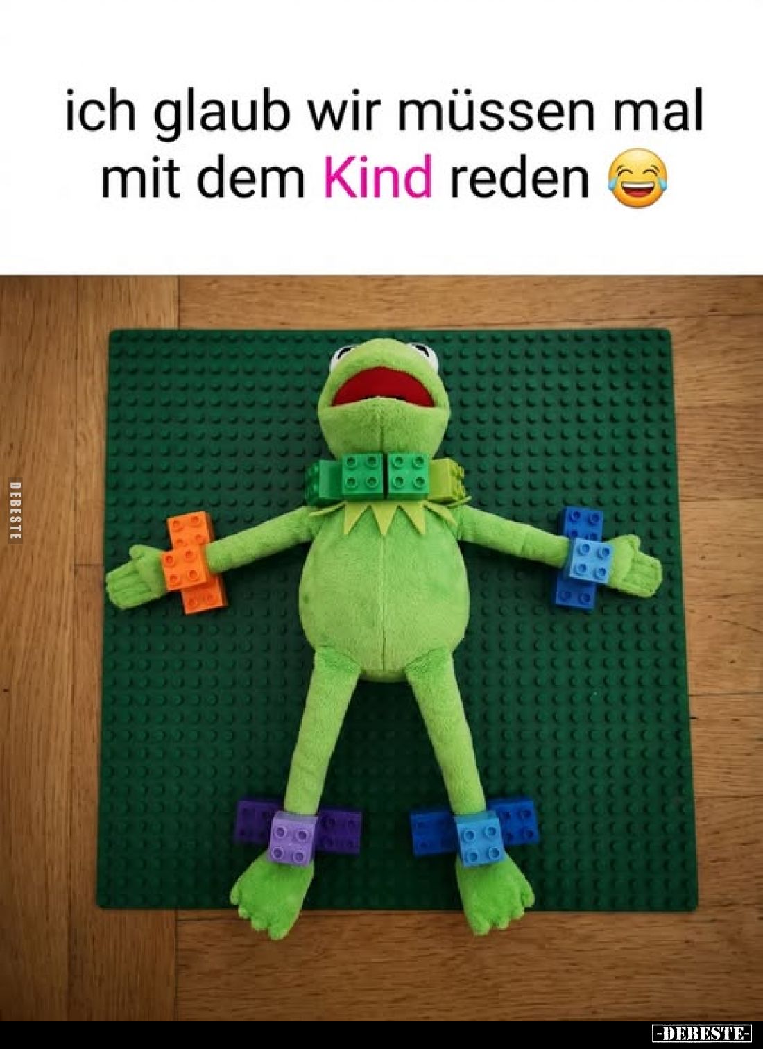 ich glaub wir müssen mal mit dem Kind reden.