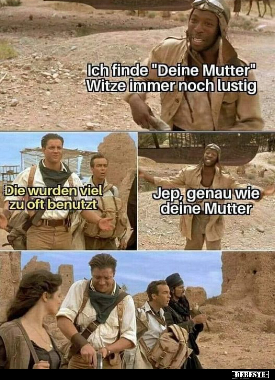 Ich finde "Deine Mutter" Witze immer noch lustig.. - Lustige Bilder | DEBESTE.de