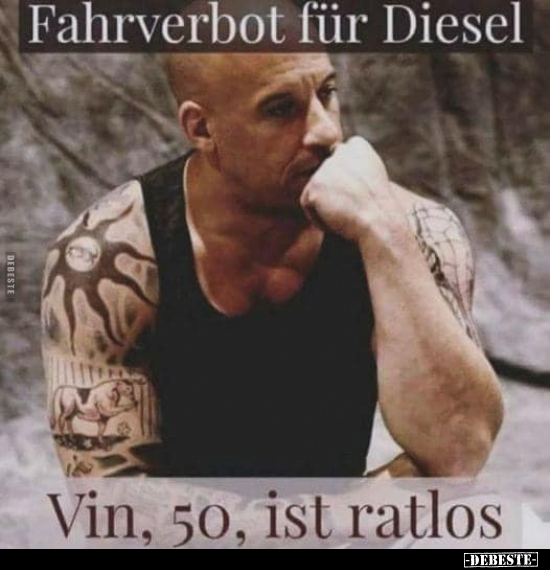 Fahrverbot für Diesel.. - Lustige Bilder | DEBESTE.de