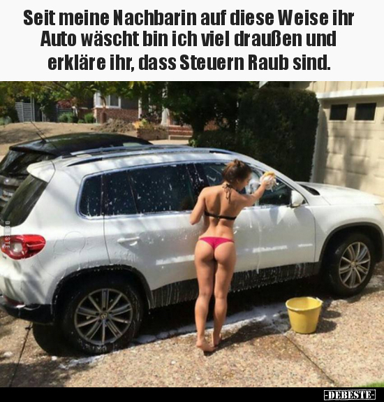 Seit meine Nachbarin auf diese Weise.. - Lustige Bilder | DEBESTE.de