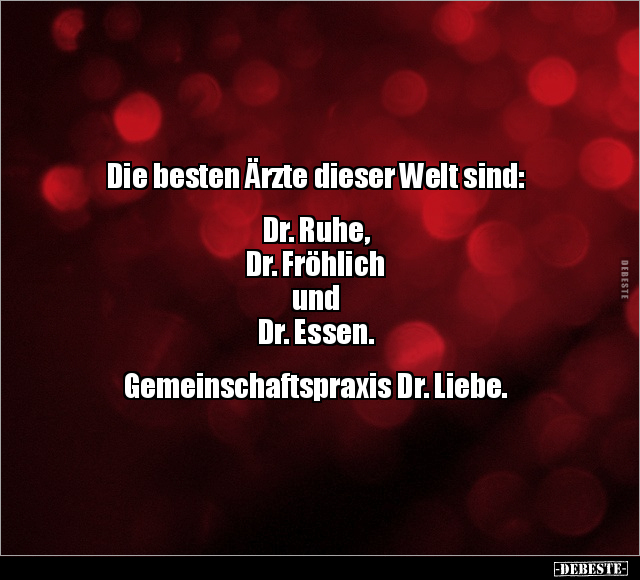 Die besten Ärzte dieser Welt sind.. - Lustige Bilder | DEBESTE.de