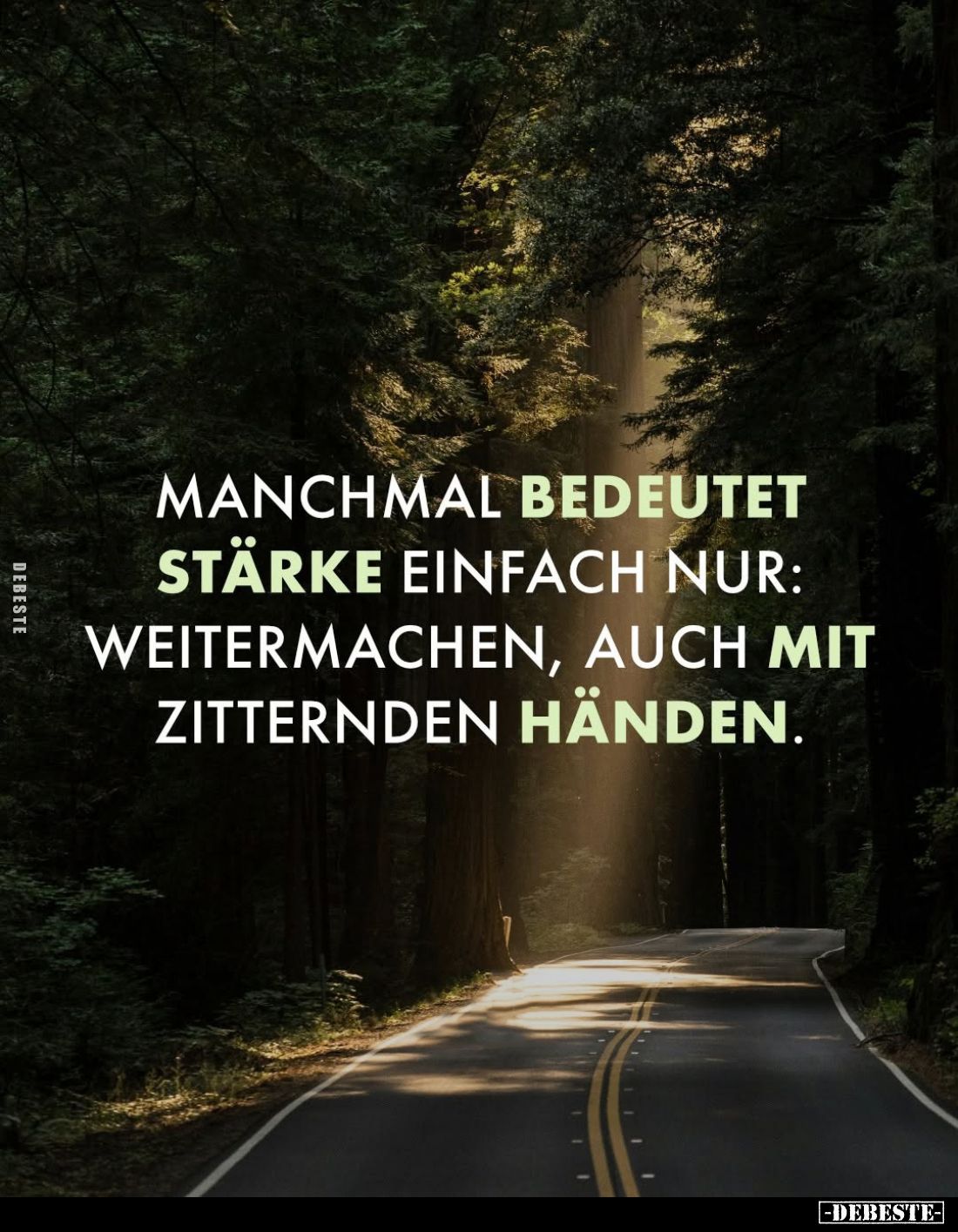 Manchmal bedeutet stärke einfach nur: Weitermachen, auch mit zitternden Händen.