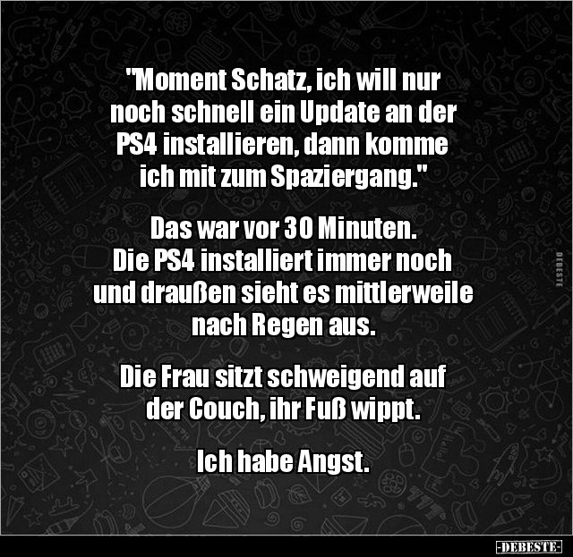 "Moment Schatz, ich will nur noch schnell ein Update an.." - Lustige Bilder | DEBESTE.de