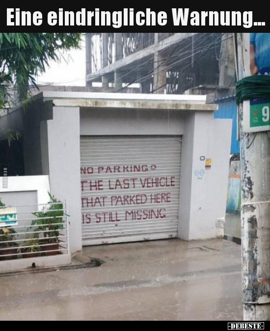 Eine eindringliche Warnung...