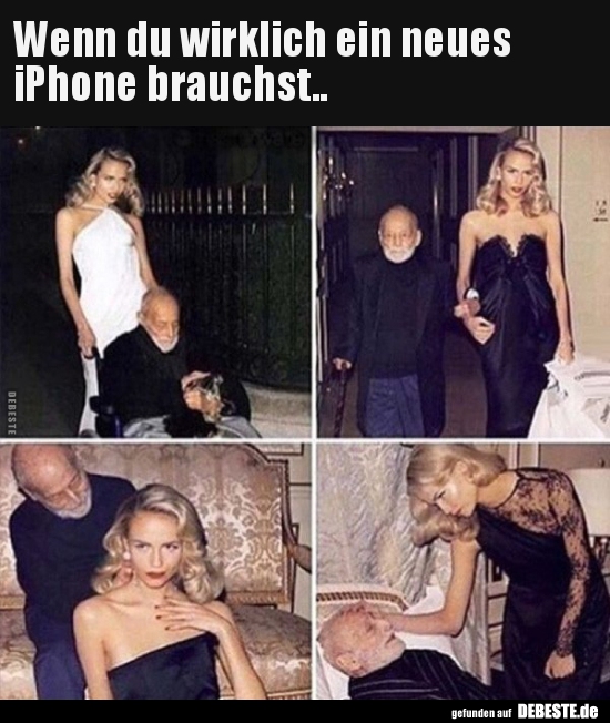 Wenn du wirklich ein neues iPhone brauchst..