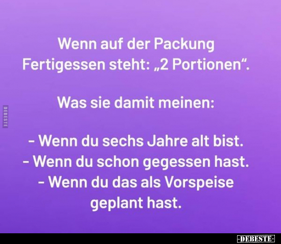 Wenn auf der Packung Fertigessen steht.. - Lustige Bilder | DEBESTE.de