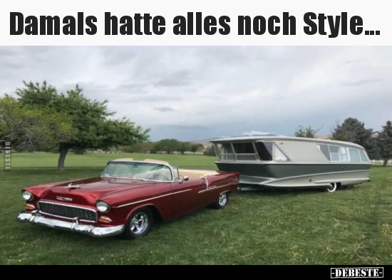 Damals hatte alles noch Style...