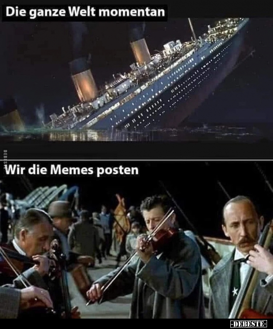 Die ganze Welt momentan