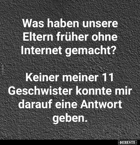 Was haben unsere Eltern früher ohne Internet gemacht.. - Lustige Bilder | DEBESTE.de