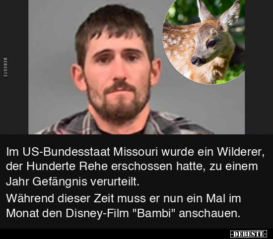 Im US-Bundesstaat Missouri wurde ein Wilderer, der Hunderte.. - Lustige Bilder | DEBESTE.de