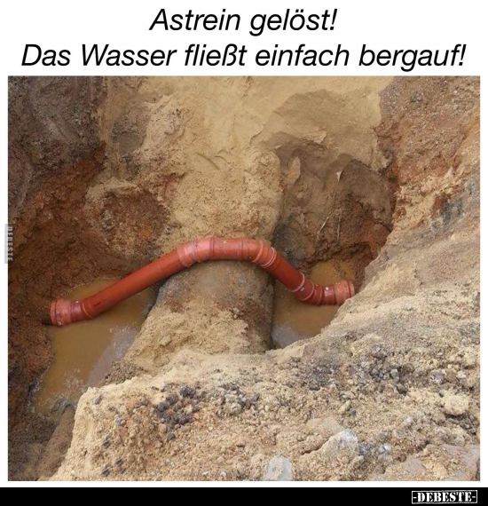 Astrein gelöst! Das Wasser fließt einfach bergauf!.. - Lustige Bilder | DEBESTE.de