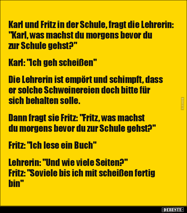 Karl und Fritz in der Schule, fragt die Lehrerin.. - Lustige Bilder | DEBESTE.de