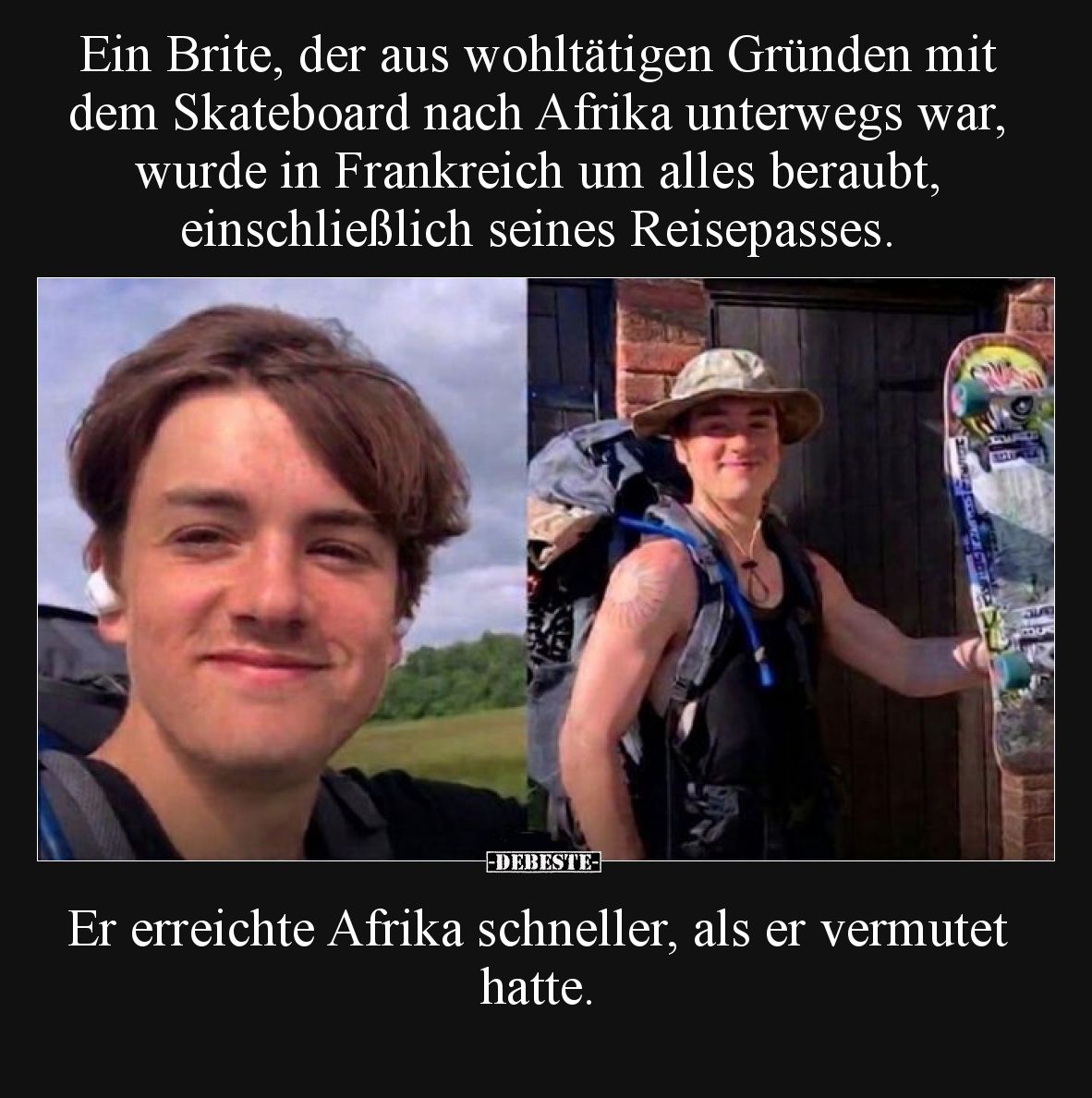 Ein Brite, der aus wohltätigen Gründen mit dem Skateboard nach Afrika unterwegs war, wurde in Frankreich um alles beraubt, ei...