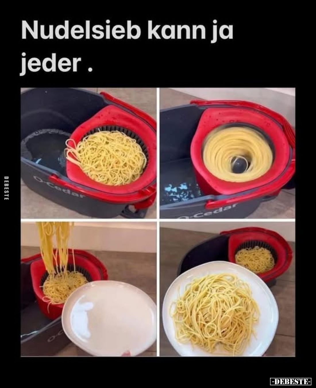 Nudelsieb kann ja jeder.