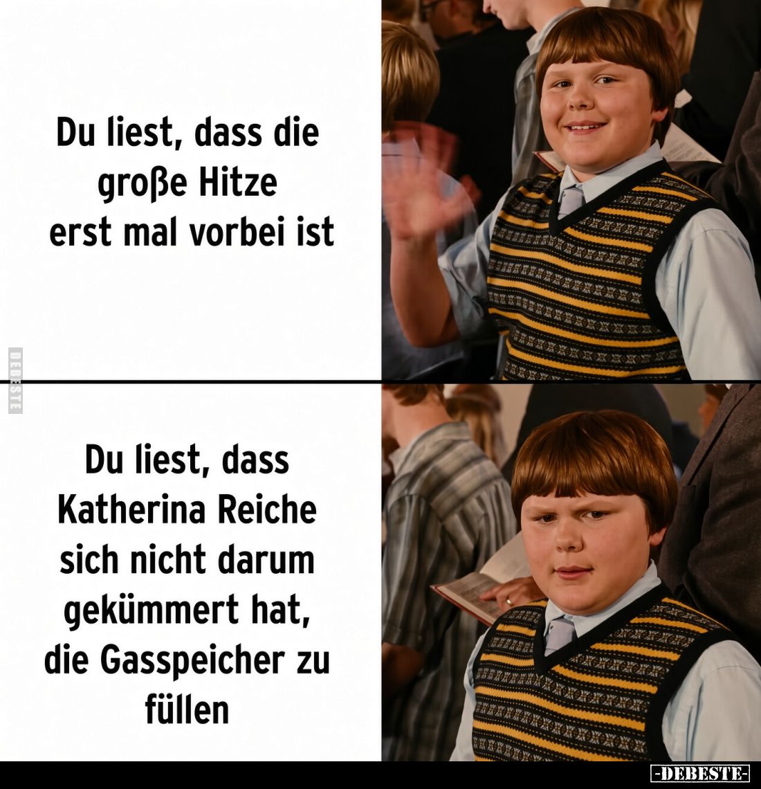 Du liest, dass die große Hitze erst mal vorbei ist. /
Du liest, dass Katherina Reiche sich nicht darum gekümmert hat, die Ga...
