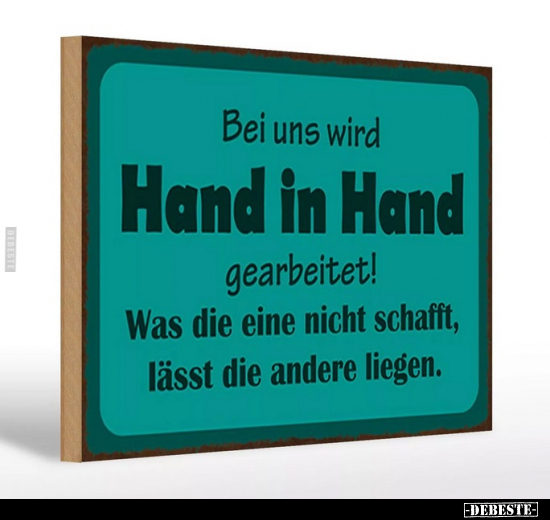 Bei uns wird Hand in Hand gearbeitet.. - Lustige Bilder | DEBESTE.de