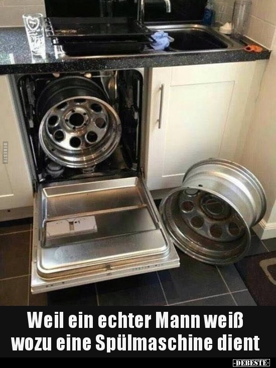 Weil ein echter Mann weiß wozu eine Spülmaschine.. - Lustige Bilder | DEBESTE.de