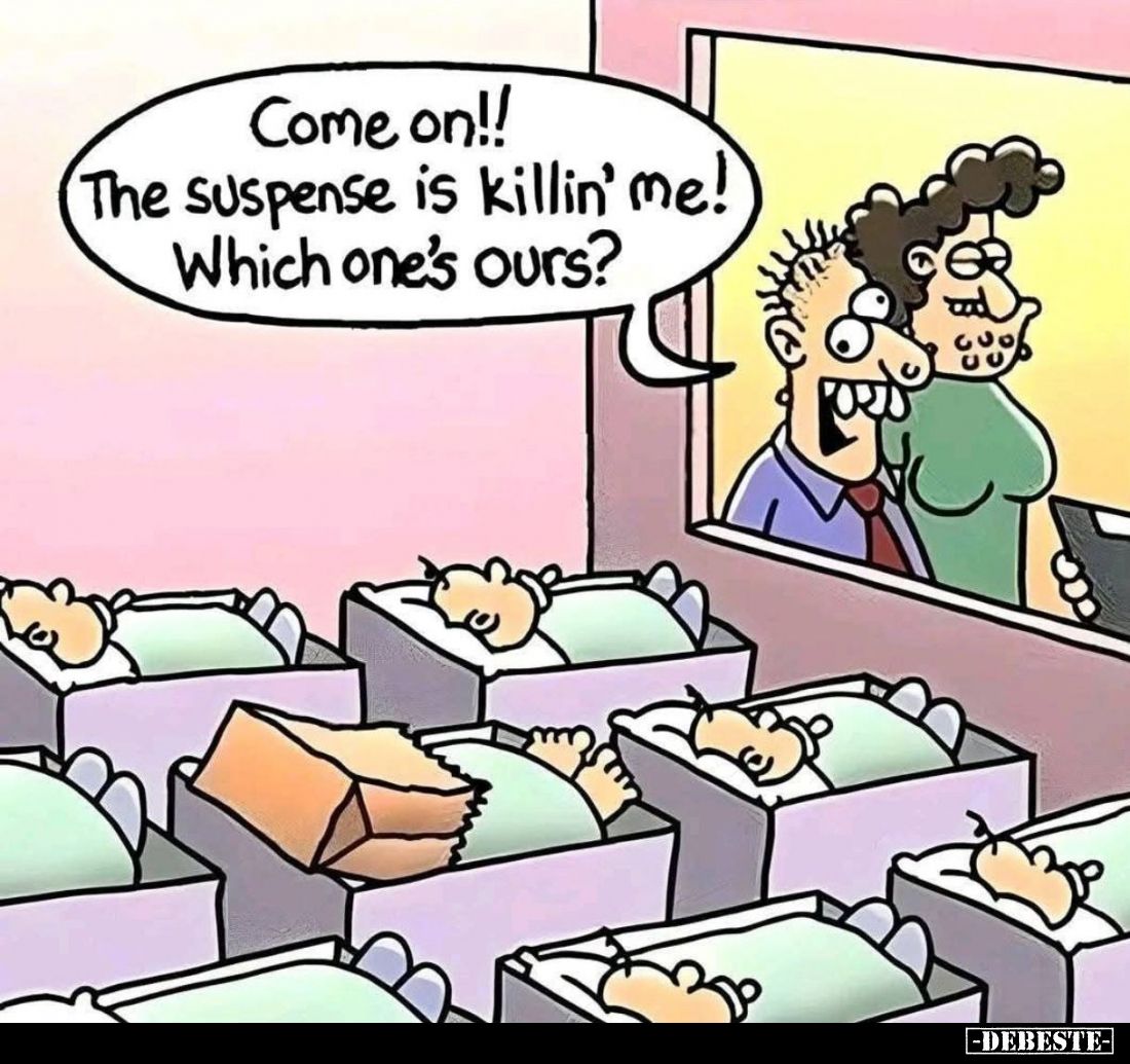 Come on!! The suspense is killin' me! Which one's ours?