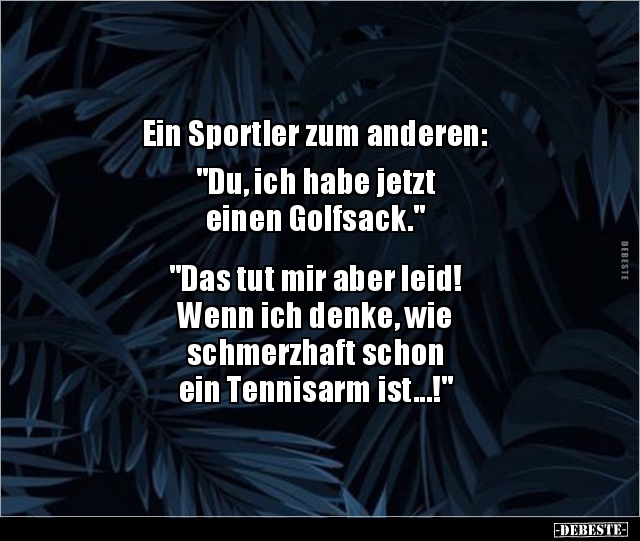 Ein Sportler zum anderen: "Du, ich habe jetzt einen.." - Lustige Bilder | DEBESTE.de