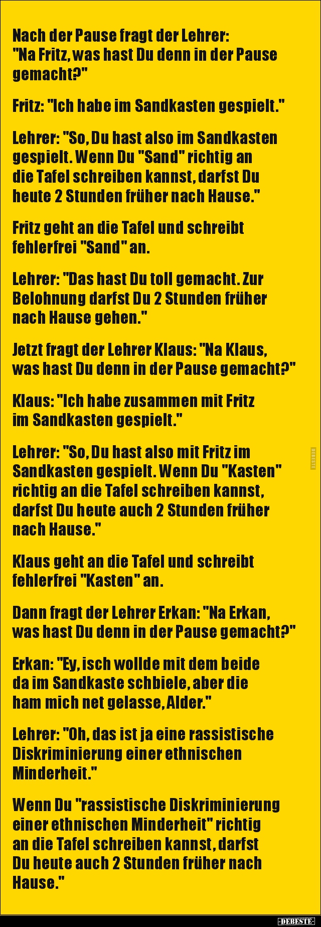 Nach der Pause fragt der Lehrer: "Na Fritz, was hast Du.." - Lustige Bilder | DEBESTE.de