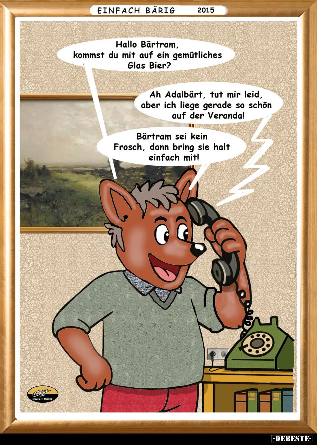 Hallo Bärtram, kommst du mit auf ein gemütliches Glas.. - Lustige Bilder | DEBESTE.de