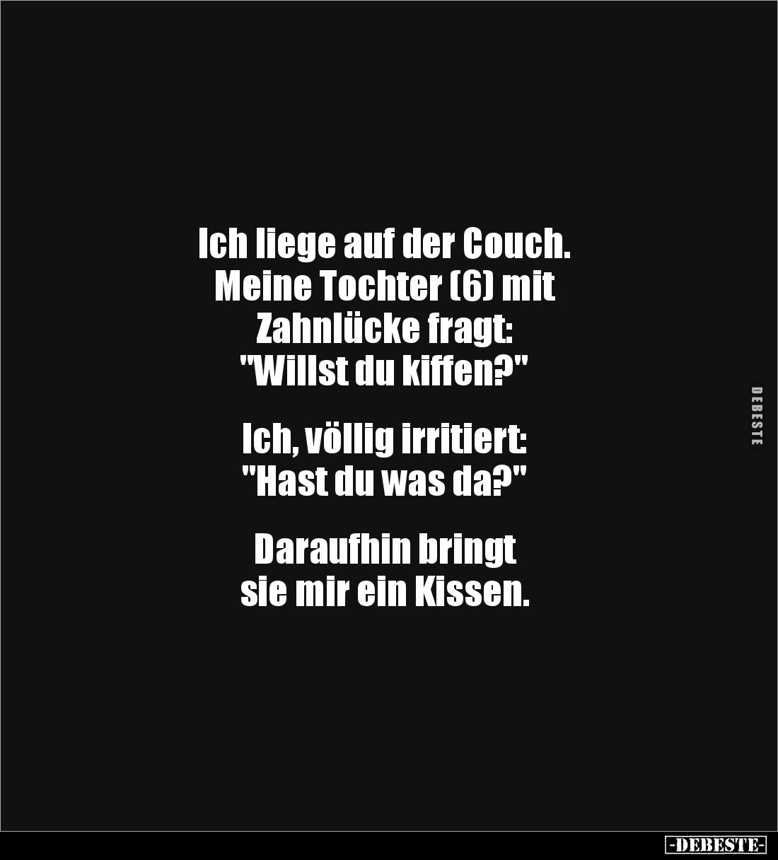 Ich liege auf der Couch... - Lustige Bilder | DEBESTE.de