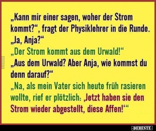 "Kann mir einer sagen, woher der Strom kommt?".. - Lustige Bilder | DEBESTE.de